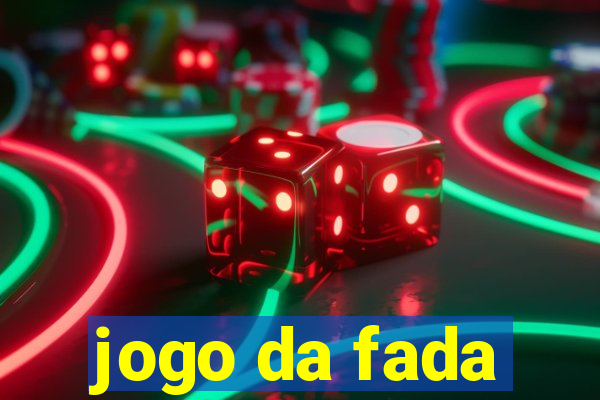 jogo da fada